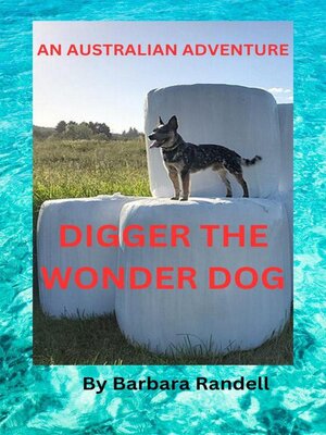 cover image of Digger the Wonder Dog